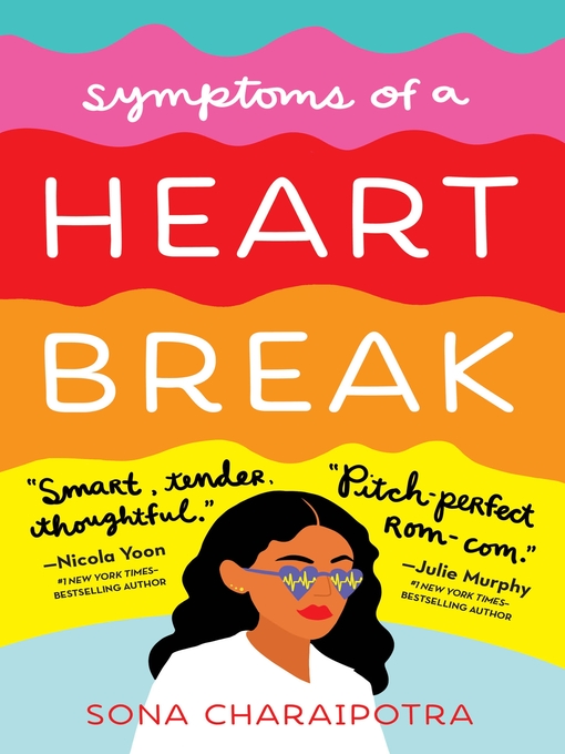 Title details for Symptoms of a Heartbreak by Sona Charaipotra - Wait list